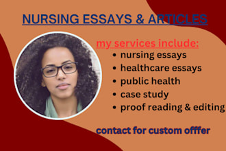 do nursing, psychology essays, clinical healthcare nutrition or fitness assigned