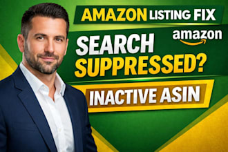 fix amazon search suppressed, inactive listings and compliance safe