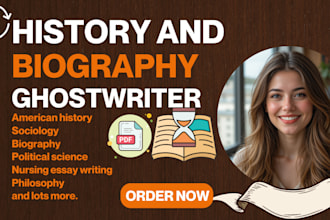 ghostwrite and research your ebook on history, biography, memoir, politics
