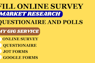 reach 500 respondents to fill online survey , google forms and polls