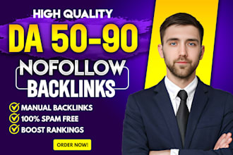 make high authority high da 60 to 90 nofollow SEO backlinks for google ranking