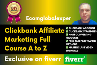 give you clickbank affiliate marketing full course