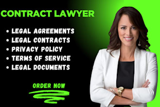 be your lawyer for legal agreements, contract, terms and conditions