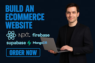 build an ecommerce website in react, nextjs with firebase, supabase and mongodb