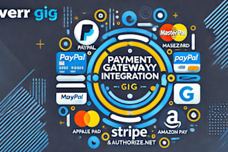 integrate payment gateway payoneer, authorize net stripe API razorpay