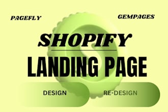 create high converting, SEO and speed optimized shopify landing page