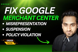 fix google merchant center misrepresentation, suspension, policy violation error