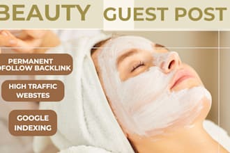 do high authority da 70 beauty guest post with dofollow backlink