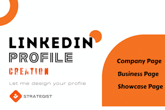 professionally create, optimize, revamp an awesome linkedin profile, page