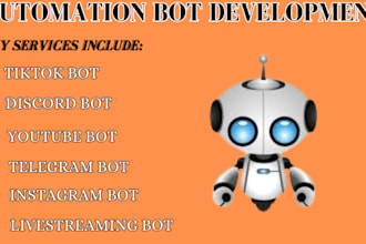 develop social media bot, tiktok bot, youtube API bot, instagram API bot
