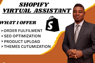 be your shopify virtual assistant, shopify manager, store manager