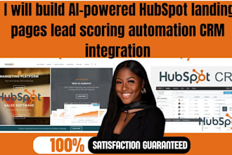 build ai powered hubspot landing pages lead scoring automation CRM integration