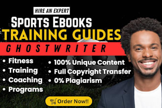 write your ebook about fitness, health, sport, food and nutrition