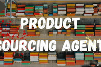 be your product sourcing agent supplier sourcing agent dropshipping agent