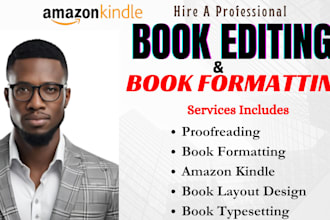 proofread developmental edit ms word kindle formatting book type