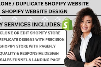 clone shopify website,duplicate,replicate shopify and design shopify website