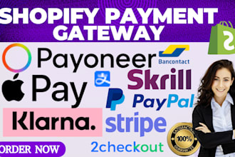 create integrate shopify payment gateway wise payoneer paypal stripe to store