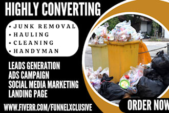 junk removal garbage dumpster hauling handyman cleaning leads via ads campaign
