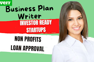write a investor ready business plan for startups, restaurant, loan, non profit