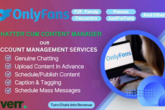 be your onlyfan chatter and account manager
