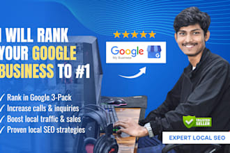 rank your google business profile in the top 1 to 5 with advanced SEO