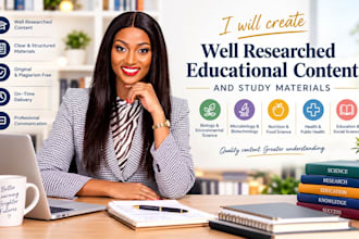 create well research educational content and study materials
