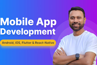 develop a custom mobile app for android and IOS
