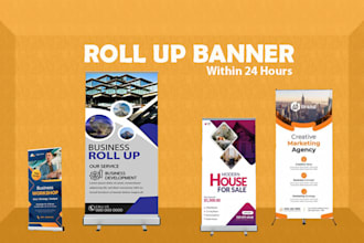 design roll up banner, pull up and retractable within 24 hours
