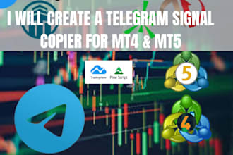 create a trade copier, telegram signal copier bot to mt4 mt5