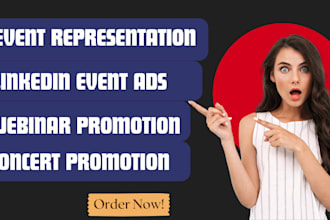 represent your event and promote webinar concert ticket sales linkedin event ads