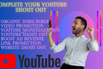 do fast youtube channel promotion and shout out to gain views and monetize