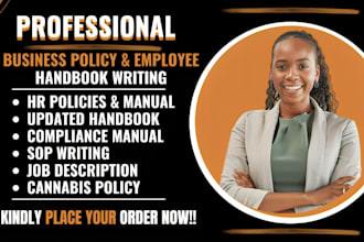 write or update business policy, procedure manual compliance employee handbook