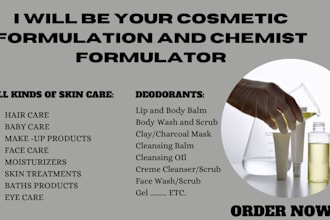be your cosmetic formulation chemist and cosmetic formulator