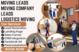 generate moving leads moving company leads logistics moving lead generation