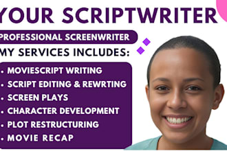 write a killer script, screenplay, or tv show with humor and heart, screenwriter