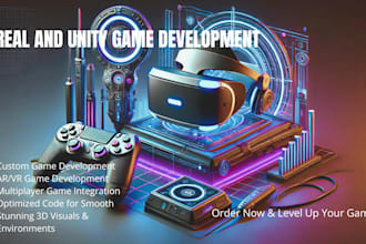 develop a mobile, PC, or VR game in unity or unreal engine