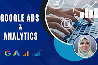 create and optimize google ads for best results