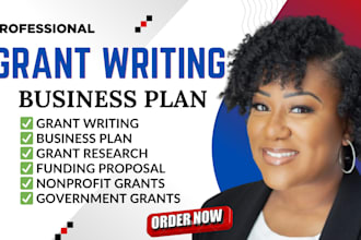 write winning grant proposal, business plan, and conduct grant research