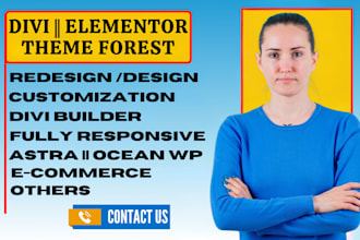 redesign wordpress website using divi,elementor pro builder theme forest envato