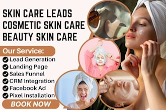 generate skin care leads cosmetic skin care lead generation beauty skin care