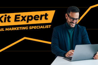 be your kit formerly convertkit expert or email marketing specialist