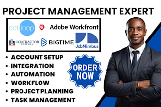 do project management dotloop adobe workfront contract foreman bigtime jobnimbus