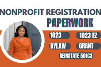 file all 501c3 paperwork, bylaw, form 1023, 1023 ez, 990 tax exempt nonprofit