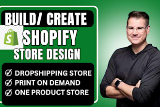 build shopify store or dropshipping ecommerce store