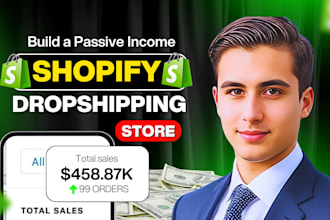 build a passive income shopify dropshipping store or shopify website