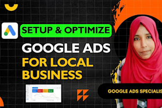 setup and optimize google ads adwords for local business to get calls and leads