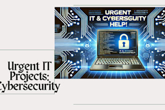 do urgent computer science ,IT and cyber security projects