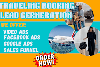 generate leads for travel booking via travel booking video ads traveling booking