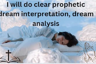 do clear prophetic  dream interpretation, dream analysis