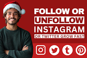 follow and unfollow your instagram or twitter account grow fast organically